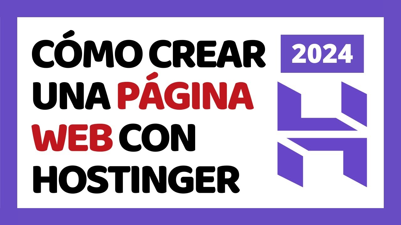 Cómo Crear una Página Web en Hostinger 2025 ✅ Tutorial Para Principiantes