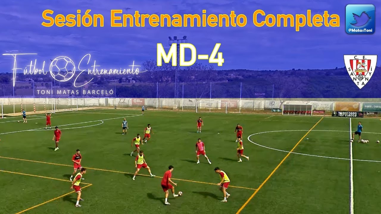 ⚽ Sesión Completa MD-4 👍 Calentamiento 👍 Posesión ✅ Partido Reducido 4x4 ✨ Retos por Equipo 💥