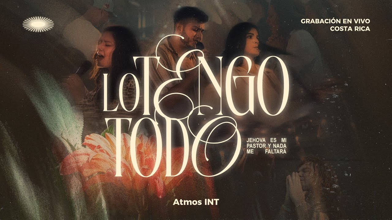 Lo Tengo Todo - Atmos INT ( VIDEO OFICIAL ) Majestuoso Live