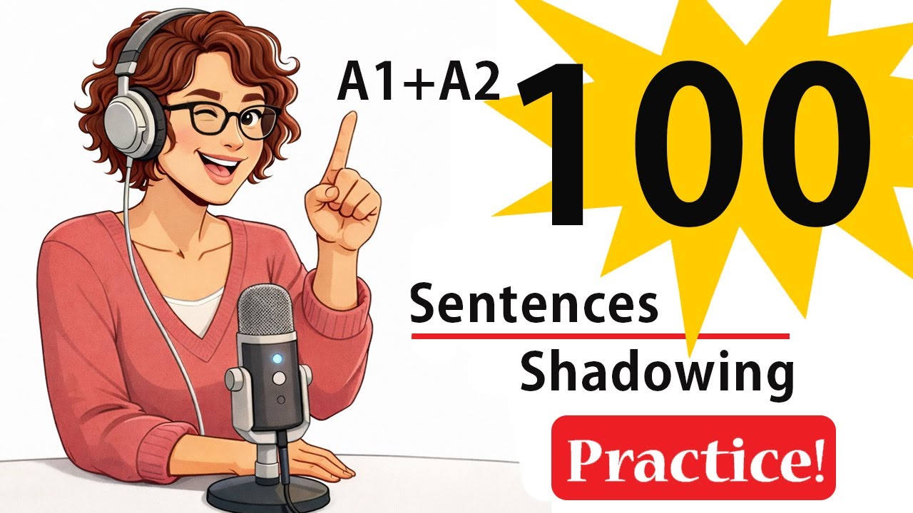 (A1-A2) 100 Sentences English Shadowing Practice 쉬운레벨 100문