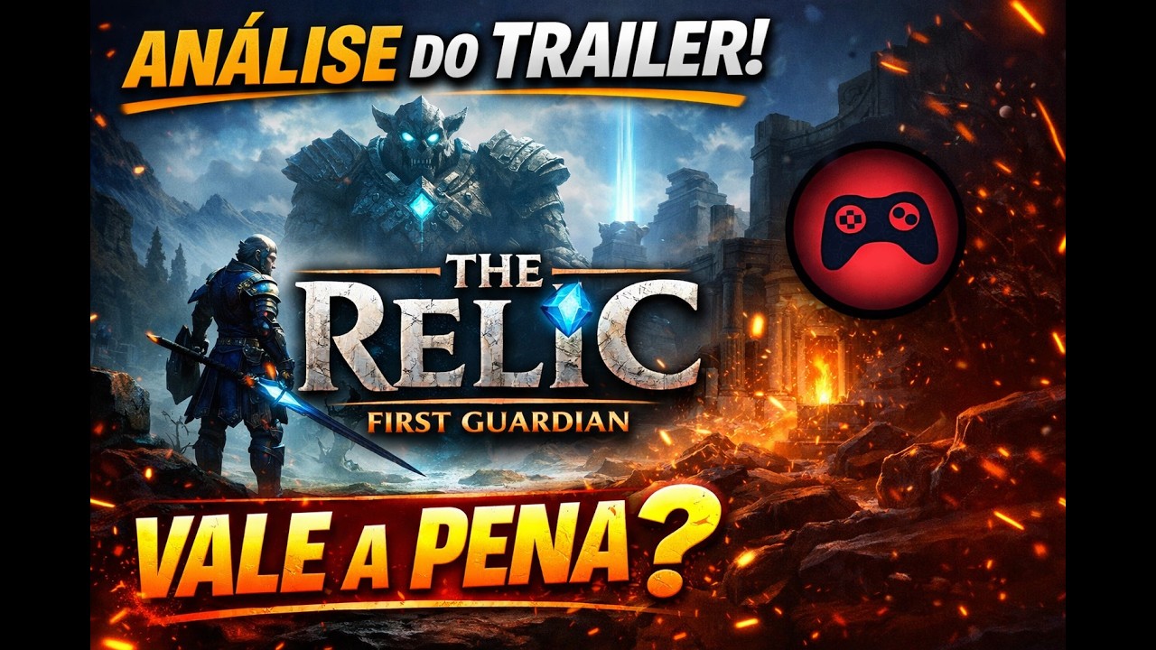 THE RELIC FIRST GUARDIAN - Analisando o trailer. 