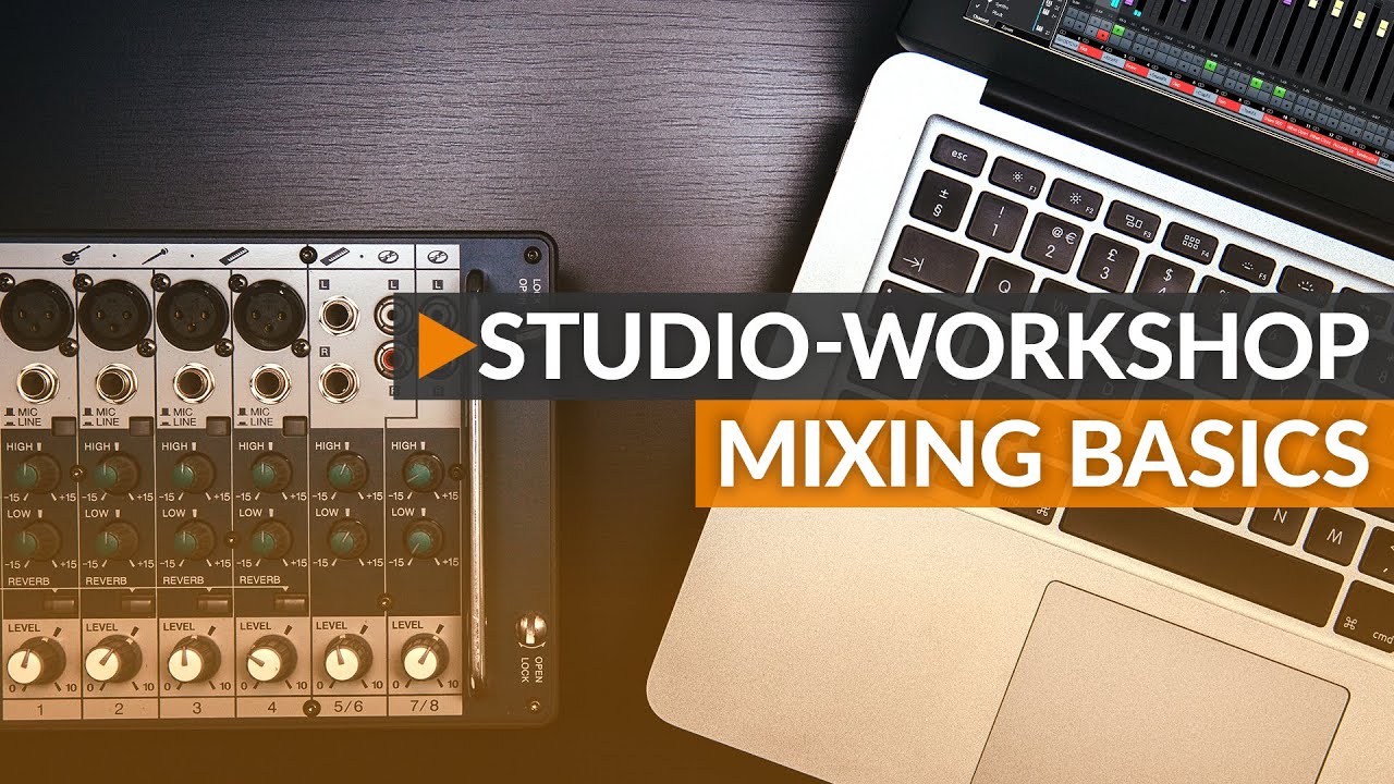 Mixing Basics | HOFA-College