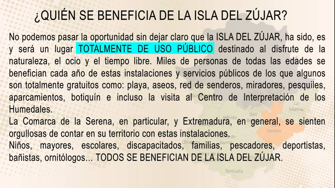 ISLA DEL ZUJAR “Un Beneficio para Todos”