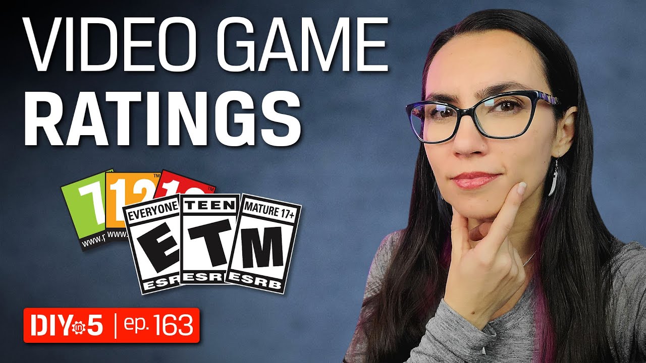 Understanding Video Game Ratings 🎮 ESRB and PEGI 🕹 DIY in 5 Ep 163