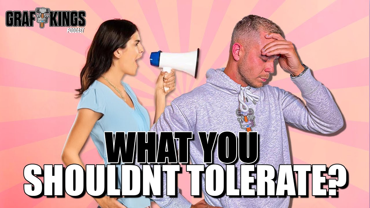 This Is What You Should NOT Tolerate From Your Girlfriend: Red Flags, Disrespect & Lies | EP 71