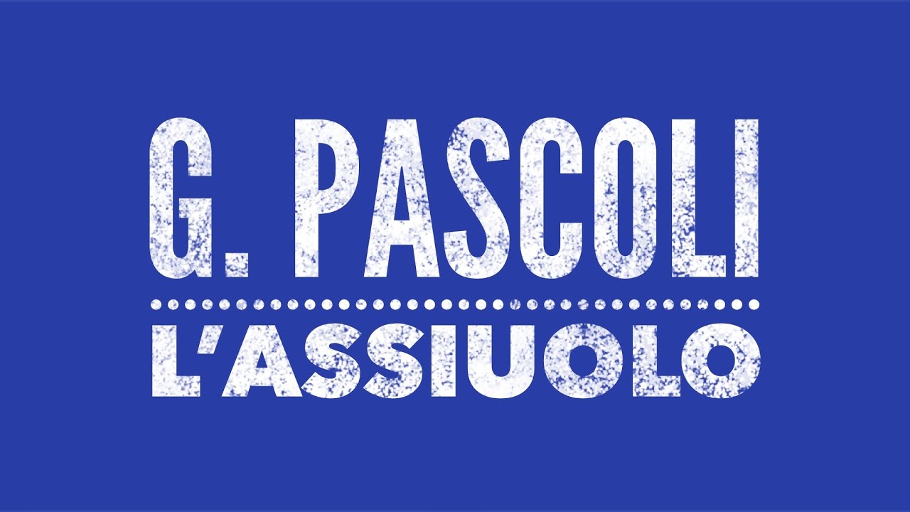 G.Pascoli, L'assiuolo