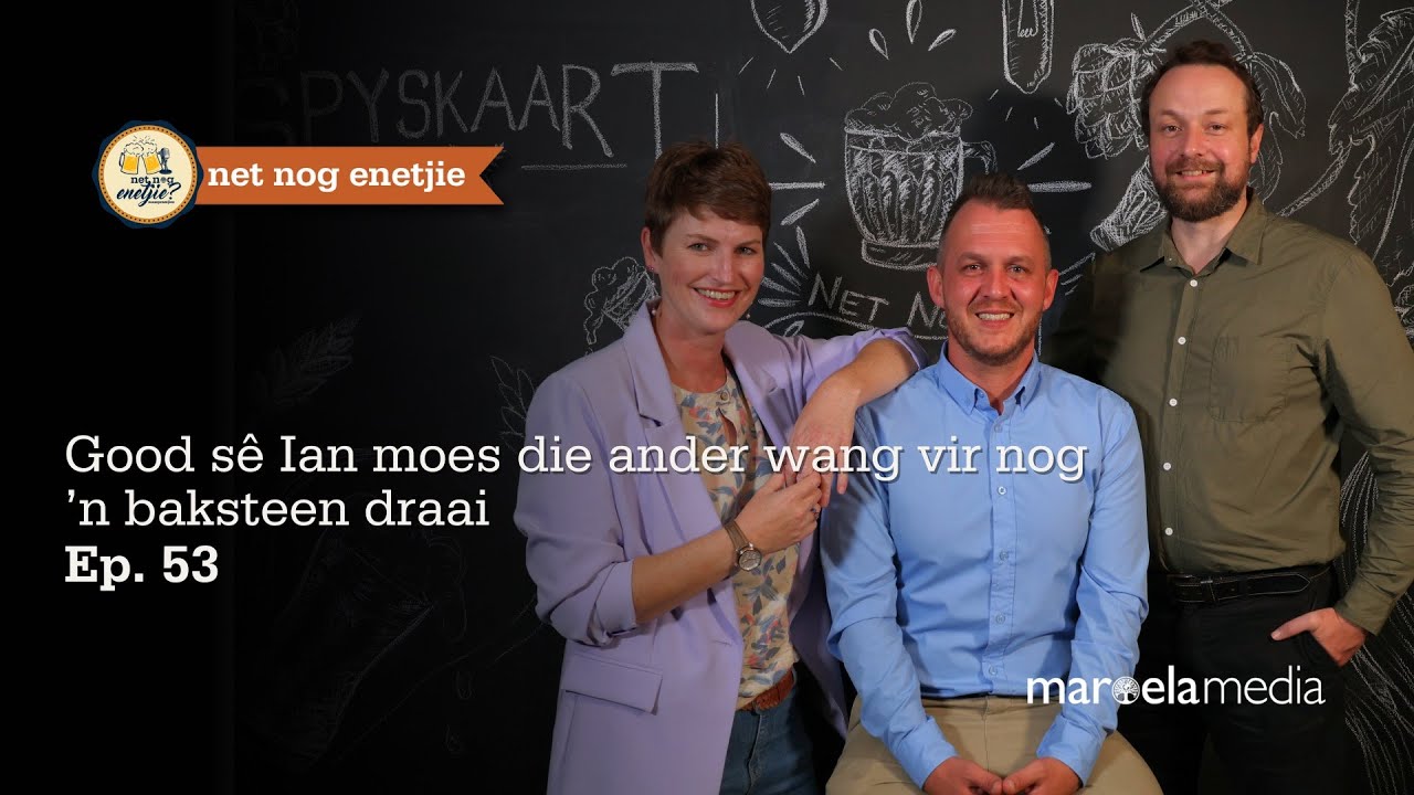 Net nog enetjie | Good sê Ian moes die ander wang vir nog ’n baksteen draai | Ep. 53
