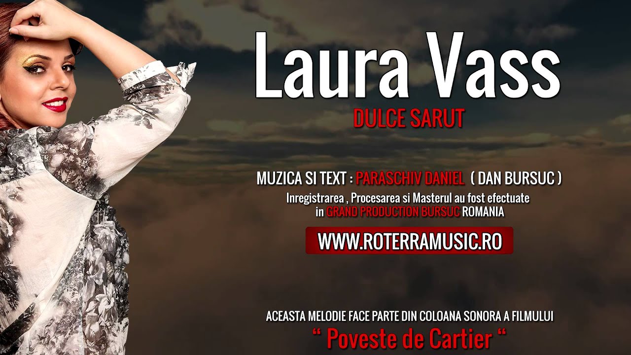 Laura Vass - Dulce Sarut (Official Track Colection)