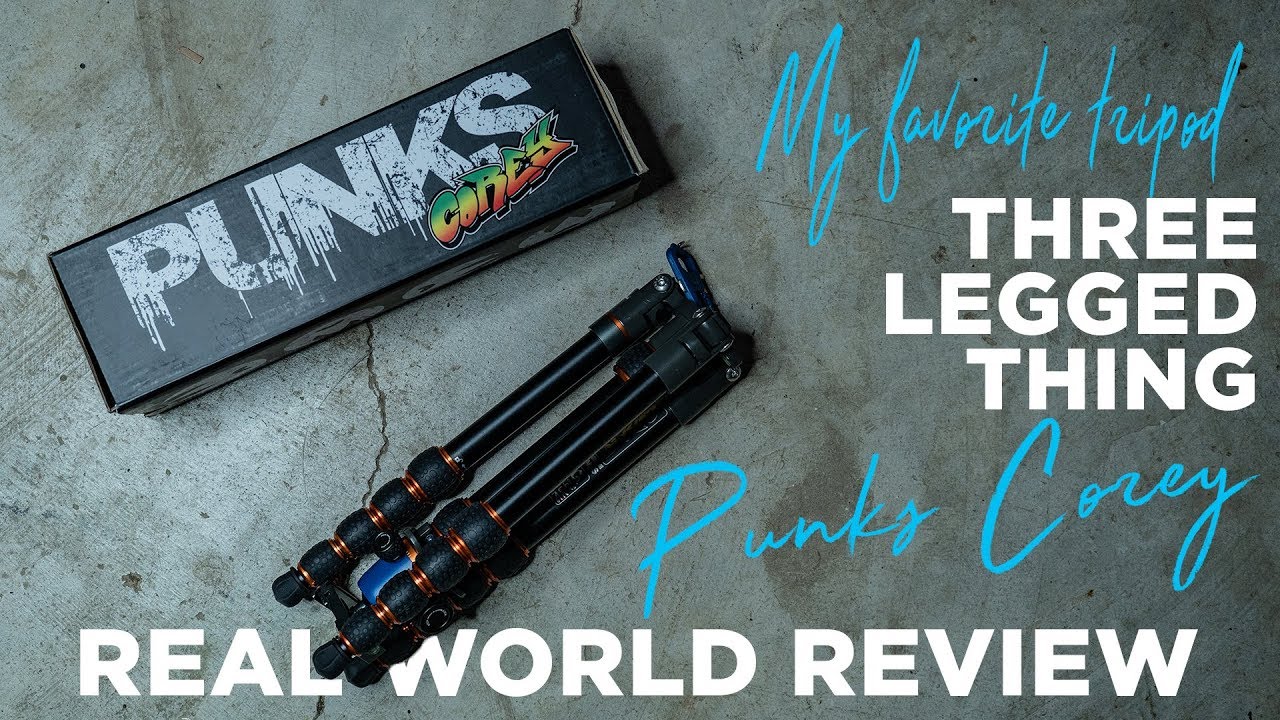 My Favorite Tripod! - Three Legged Thing Punks Corey Real World Review