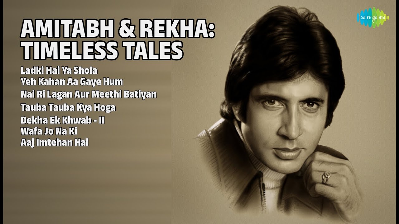 अमिताभ और रेखा के हिट गाने | Lata Mangeshkar Songs | Ladki Hai Ya Shola | Yeh Kahan Aa Gaye Hum