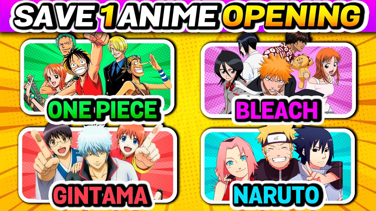 SAVE ONE ANIME OPENING🔥 | WHICH ANIME HAS THE BEST OPENINGS?