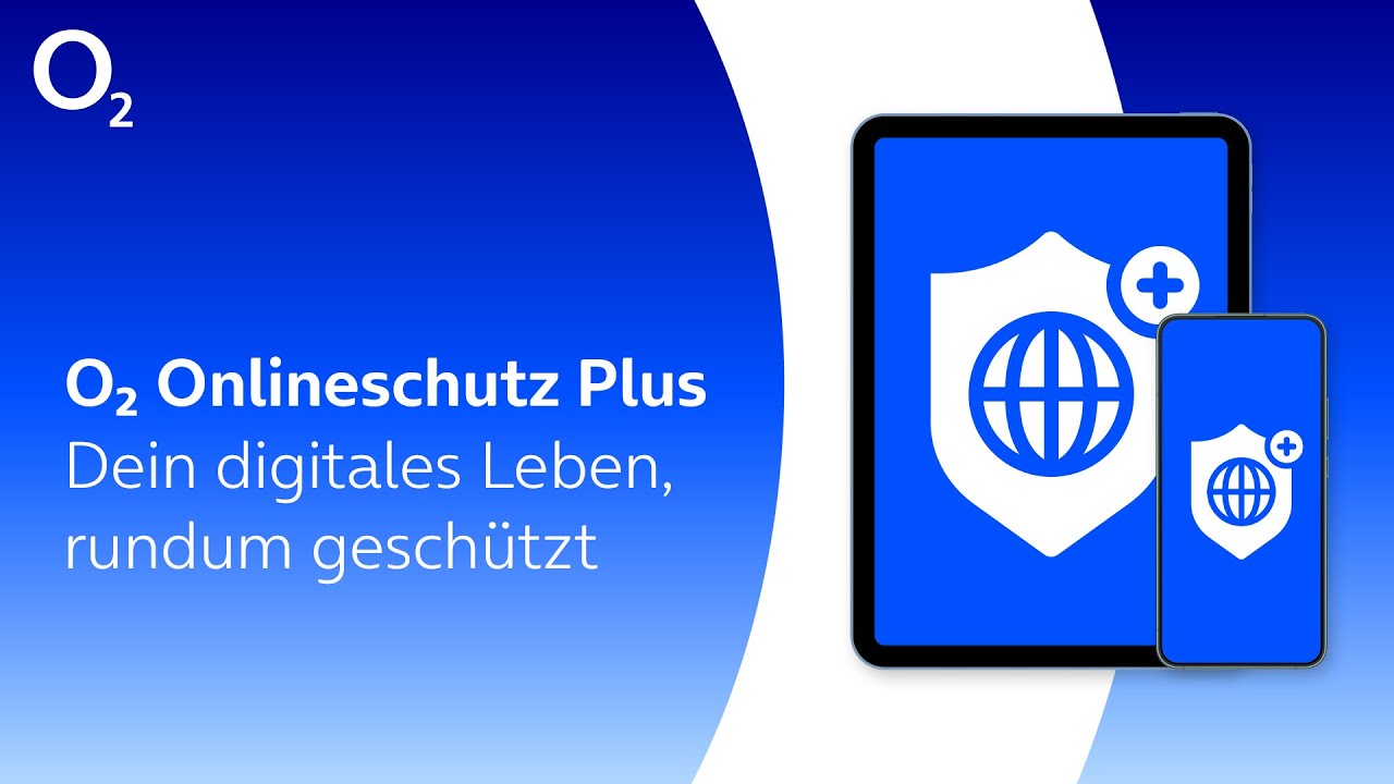 o2 Onlineschutz Plus: Dein digitales Leben, rundum geschützt