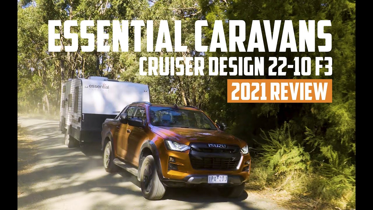 Essential Caravans Cruiser Design 22-10 F3 | 2021 Review