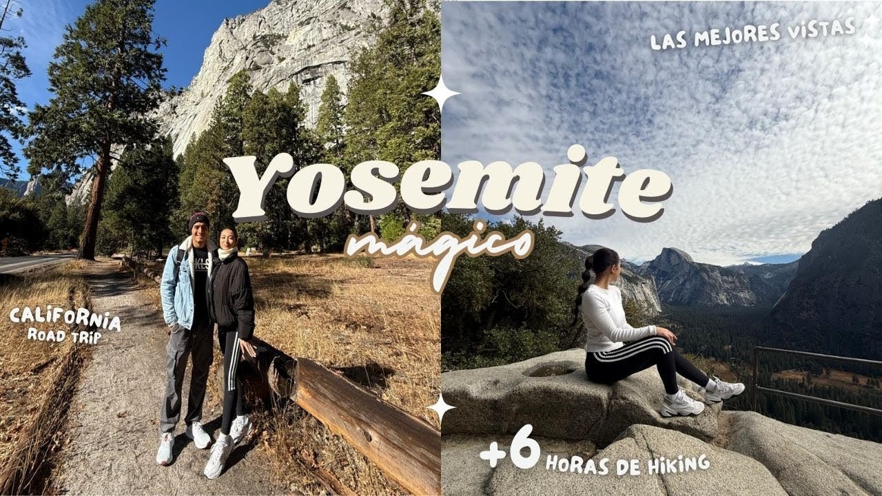 Yosemite por primera vez 🏞️✨ Naturaleza impactante, comida rica y mucha aventura | Vlog California