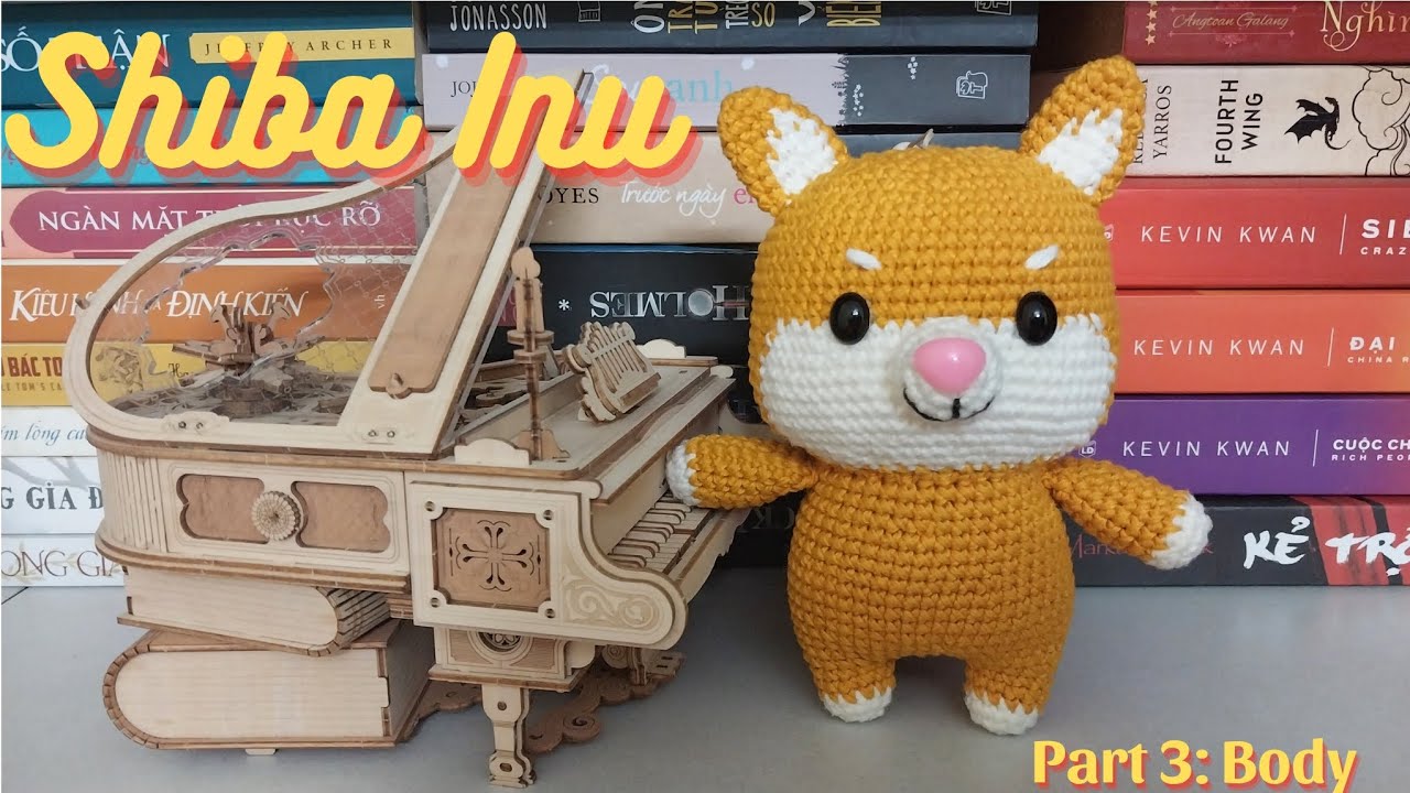 # 016 Shiba Inu Dog Crochet Tutorial (3/3) | Hướng Dẫn Móc Len Chó Shiba Cute 🐶  @Little_Orca-tv 