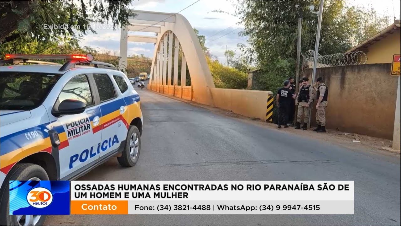 Ossadas humanas encontradas no Rio Paranaíba em outubro do ano passado são de um homem e uma mulher