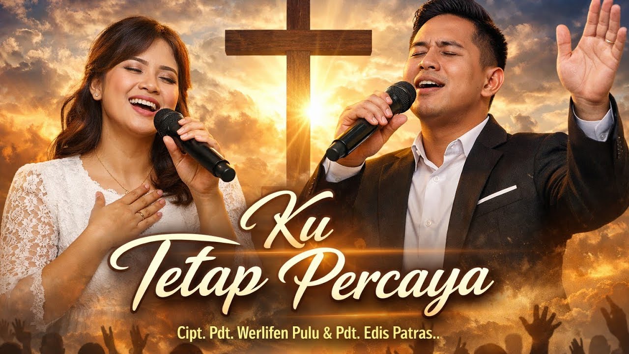 KU TETAP PERCAYA - G & G PW | Lagu Rohani Terbaru | EDISI TAHUN 2026 (Cover)