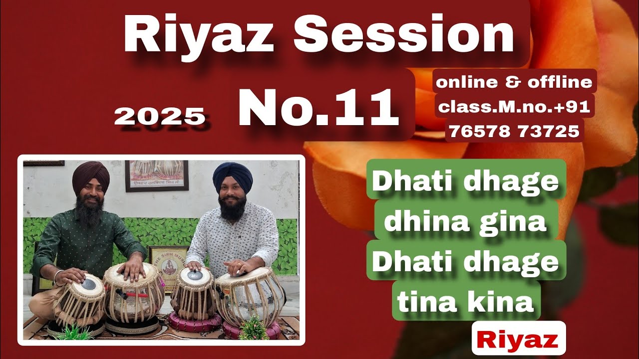Riyaz Session No.11 |  Dhati dhage dhina gena  | Tabla Class +917657873725 #tabla #music #2025