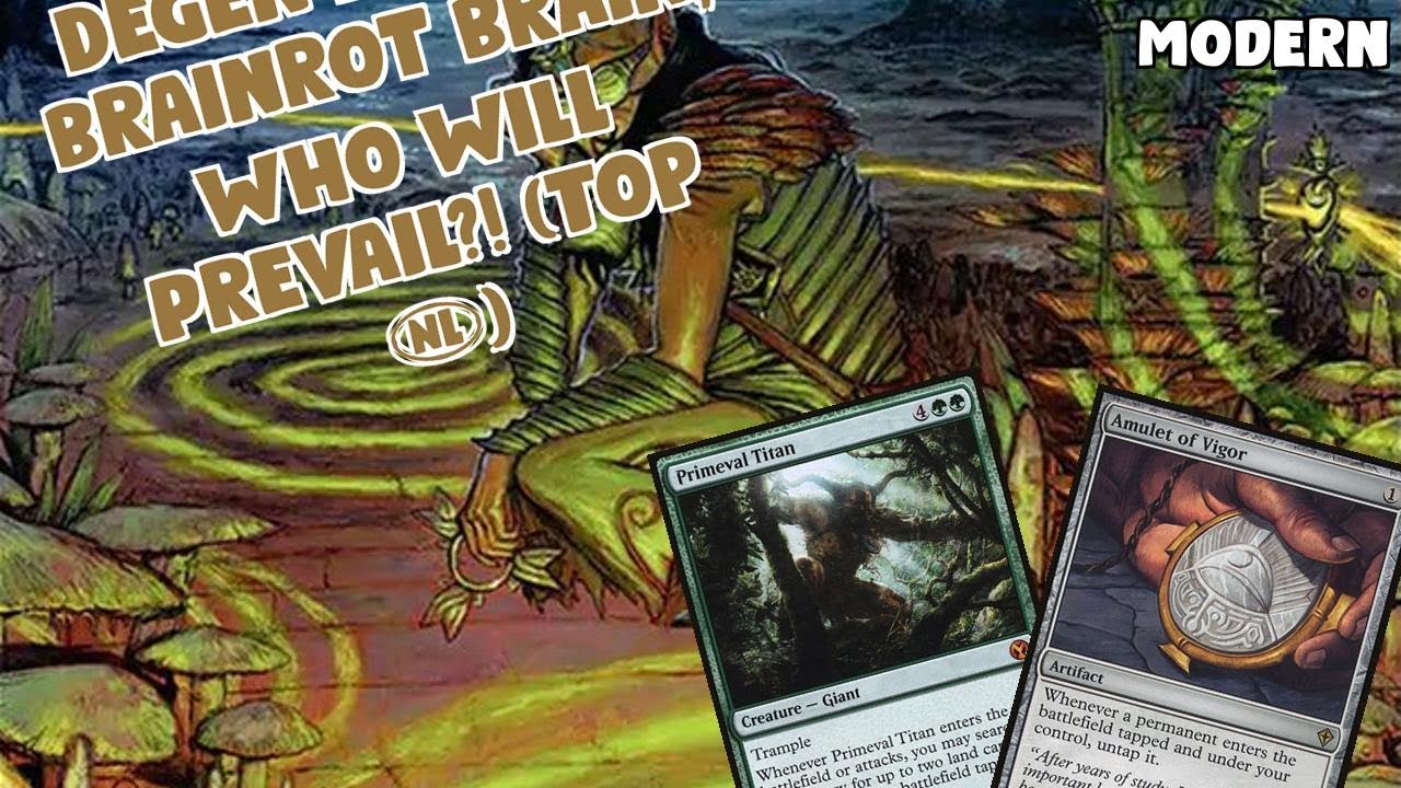 Degen Deck VS Brainrot Brain, Who Will Prevail?! (Top 4) | Amulet Titan | Modern Challenge | MTGO