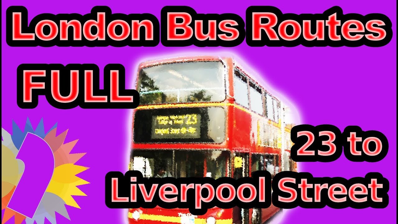 FULL RIDE ASMR - Bus 23 to Liverpool Street - April 2011 - HISTORIC ROUTE