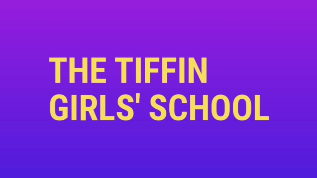 The Tiffin Girls' School, Kingston 2018 entry exam for Year 7 Admissions or 11+ Exam