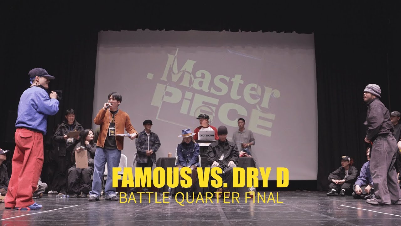 FAMOUS vs. DRY D | Quarter final | Dance Competition | MASTER PiECE
