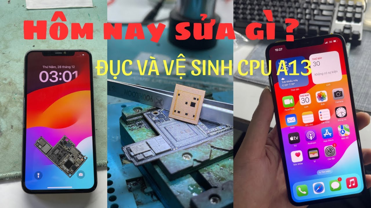 Hôm nay sửa gì ? Tập 24: ĐỤC VÀ DỌN KEO CPU A13