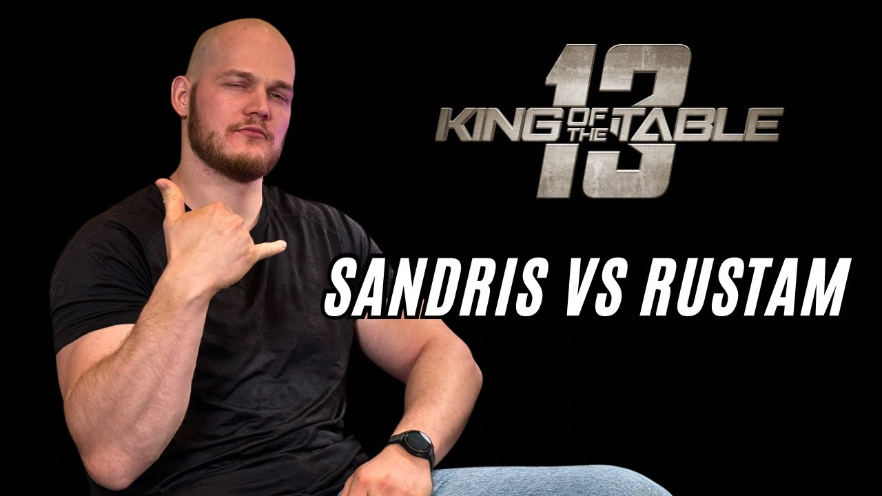 SANDRIS SEDIS BEFORE KING OF THE TABLE 13