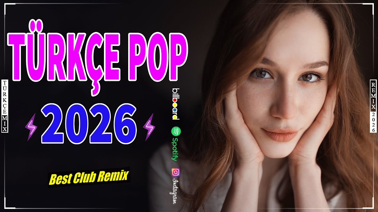 Türkçe Pop Remix Şarkılar 2026 🍁 Bu Ay En Çok Dinlenen Remix Şarkı / Hareketli Pop Şarkılar 2026 💥