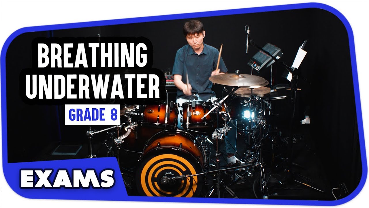 Breathing Underwater - Rockschool Drums Grade 8 (Wai Kiat)