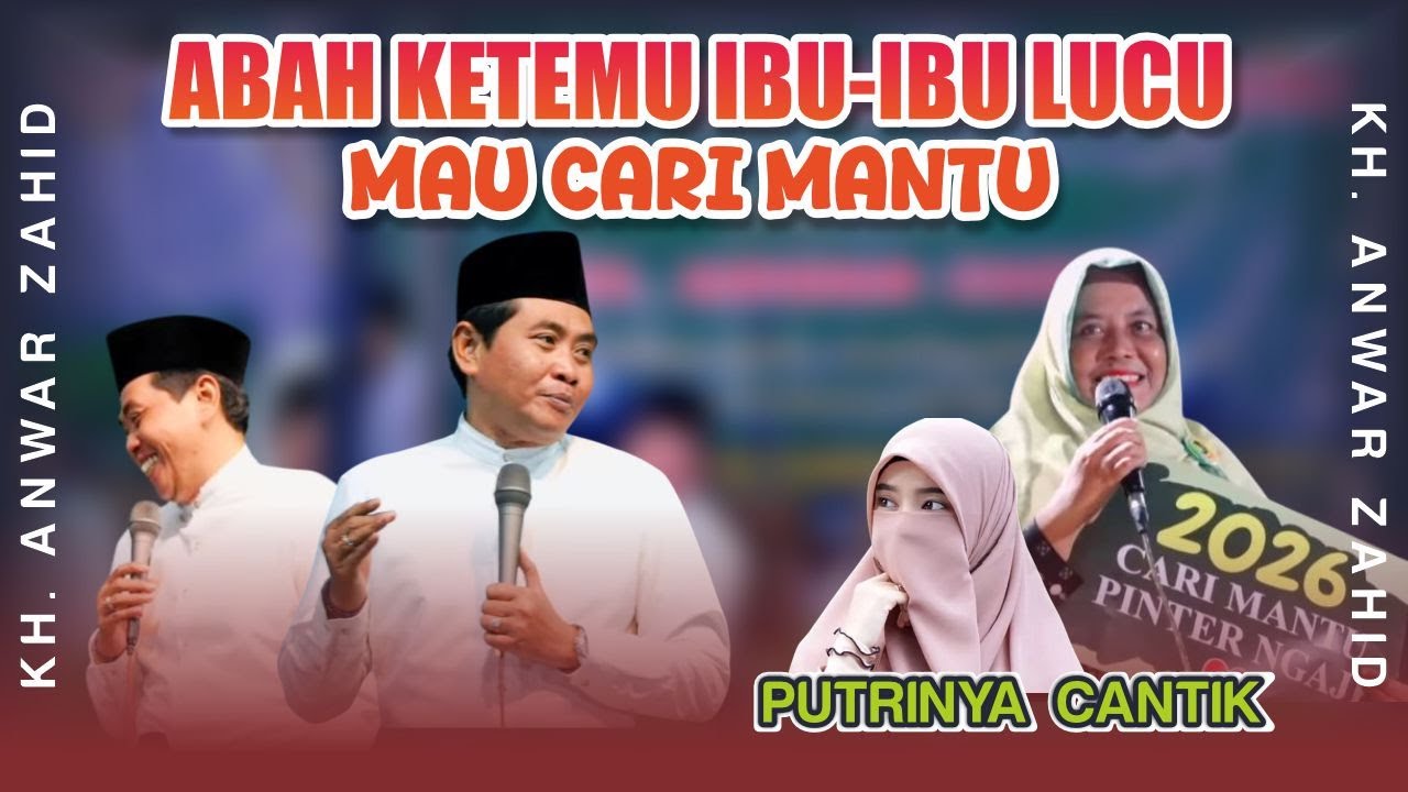 IBU VIRAL CARI MENANTU || ABAH ANZA NGGAK BERENTI KETAWA