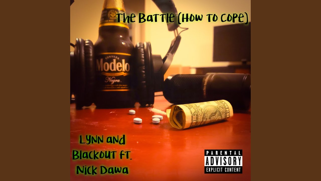 The Battle (How to Cope) (feat. Nick Dawa)