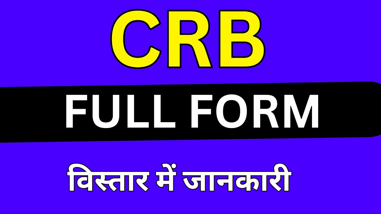 CRB full form in Medical