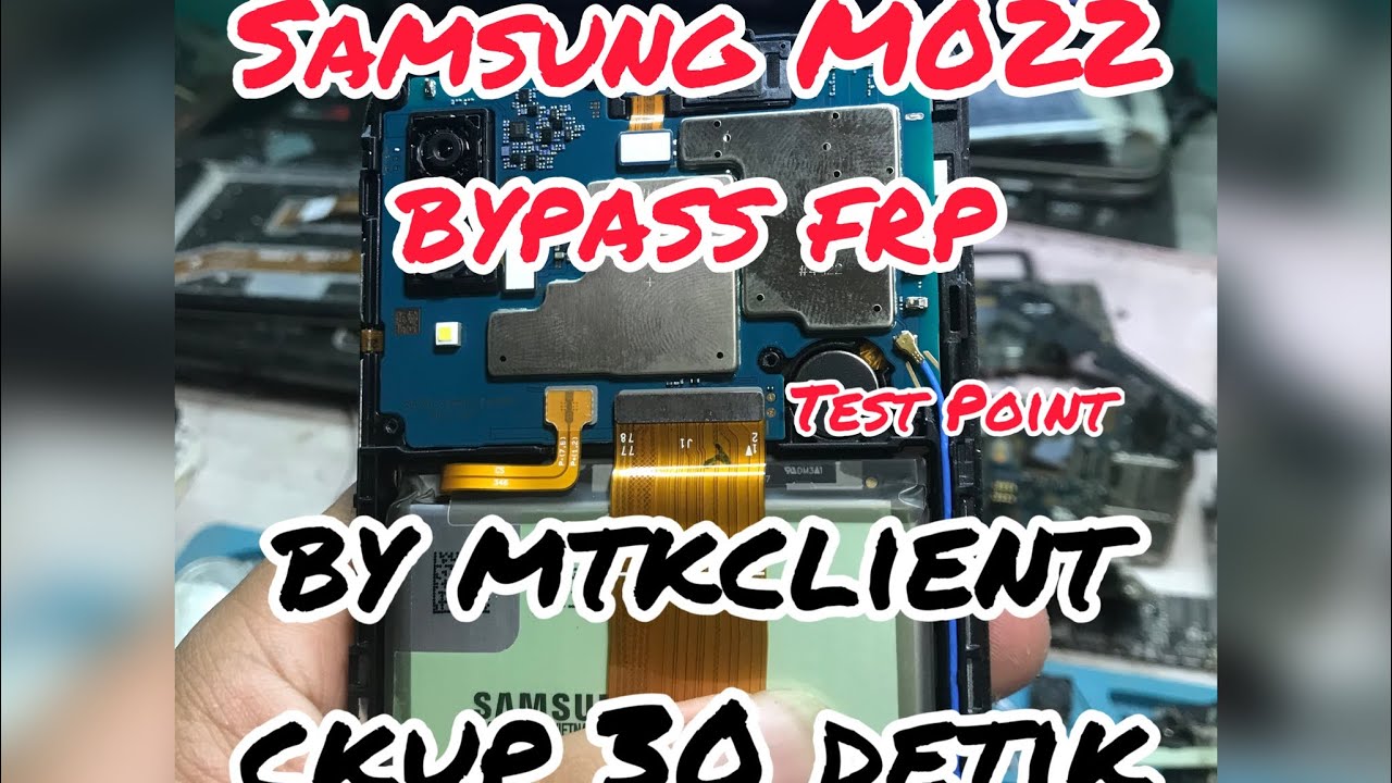 SAMSUNG M022 Bypass FRP BY MTK CLIENT ENOUGH 1 Minuts