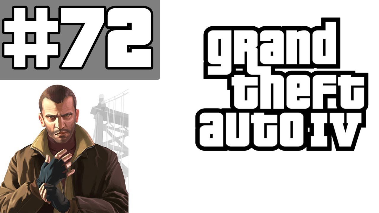 Grand Theft Auto 4 Walkthrough / Gameplay with Commentary Part 72 - The Bigger Man