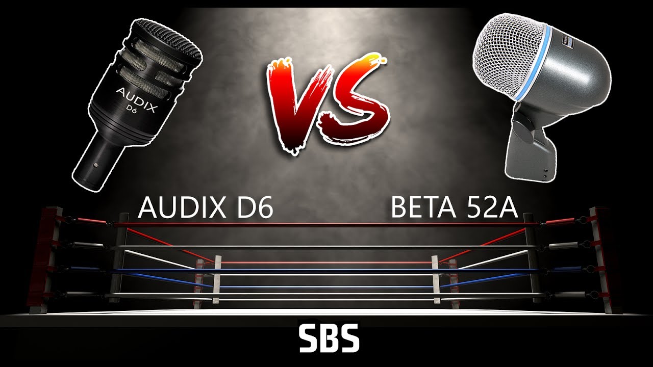 AUDIX D6 vs SHURE BETA 52 - SBS