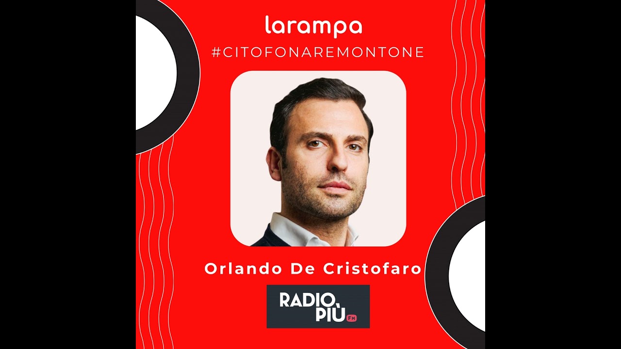 Citofonare Montone | RadioPiù: ospite Orlando De Cristofaro