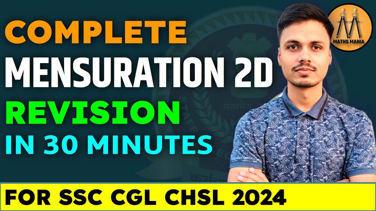 MENSURATION 2D COMPLETE REVISION | SSC CGL CHSL 2024 | ABHISHEK RAI SIR | MATHS MANIA