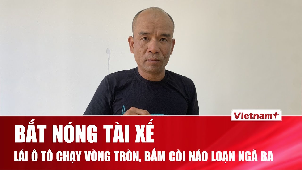 Bắt nóng tài xế lái ô tô chạy vòng tròn, bấm còi náo loạn giữa ngã ba ở Lâm Đồng, hé lộ nguồn cơn