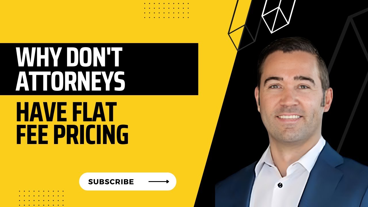 Why Don't Attorneys Have Flat Fee Pricing?