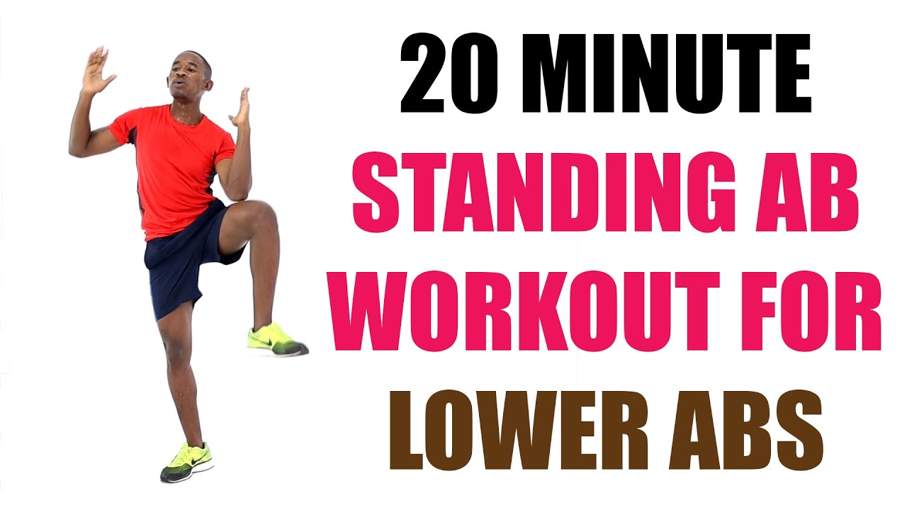 Standing Ab Workout for Lower Abs/ 20 Minute Flat Belly Workout