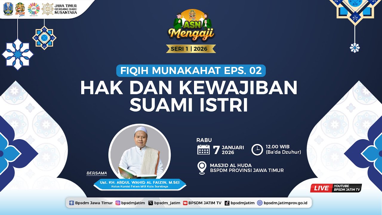 ASN Mengaji Seri 1 | 2026 - Fiqih Munakahat Eps. 02: Hak dan Kewajiban Suami Istri