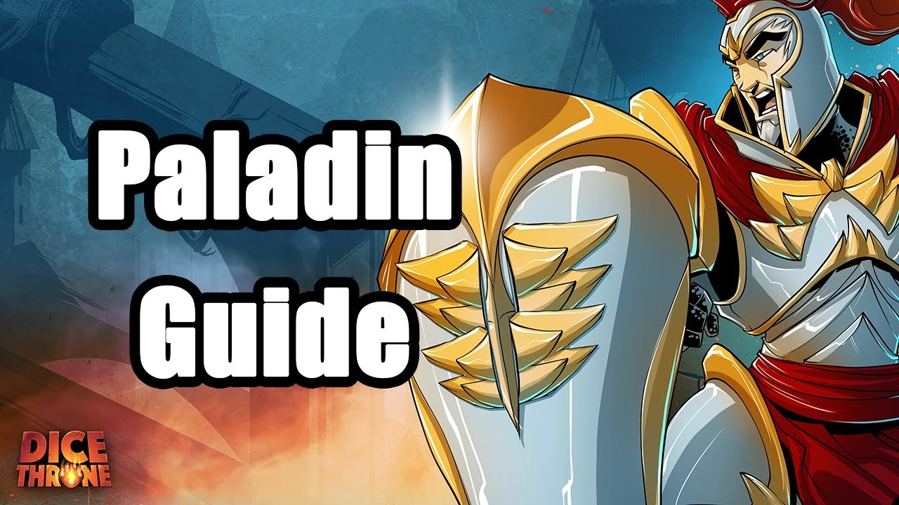 2 Minute Paladin Guide - A Guide for Dice Throne