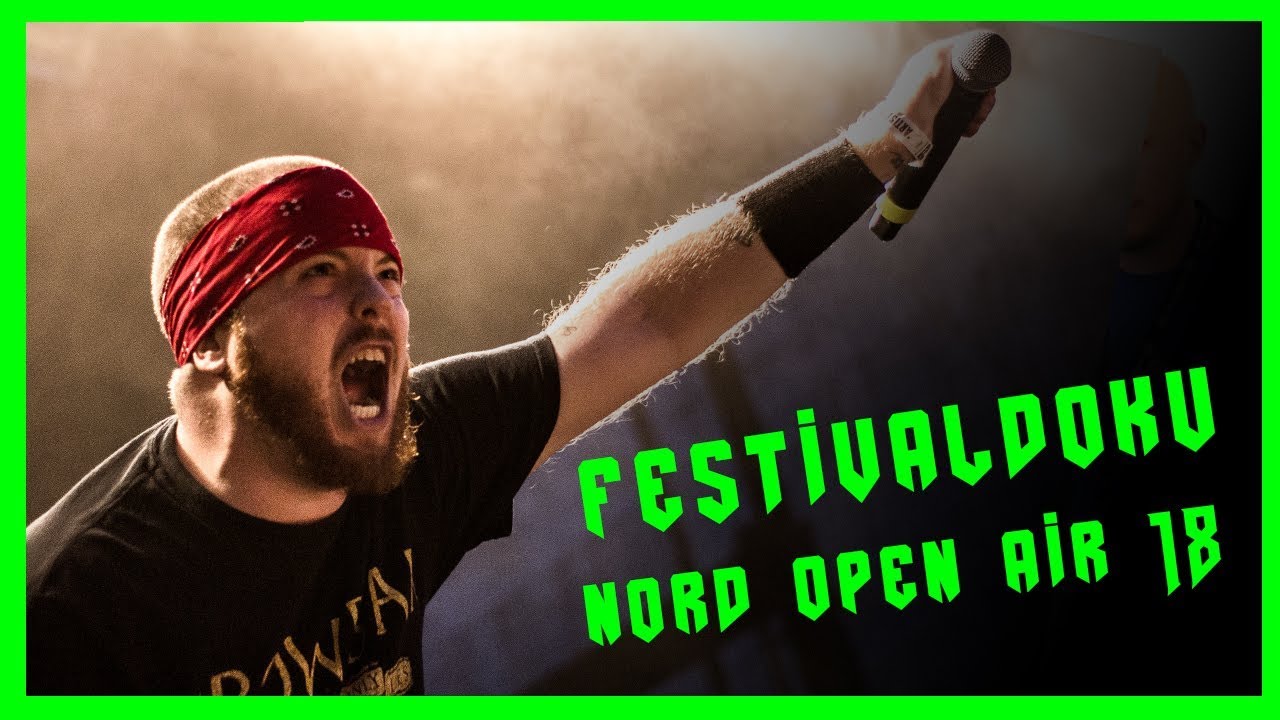 NORD OPEN AIR 2018 | Wacken in Essen | Festivalbericht | Dokumentation | Metal