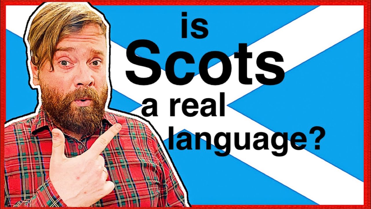 Speaking Scottish - is Scots a Language or Slang?