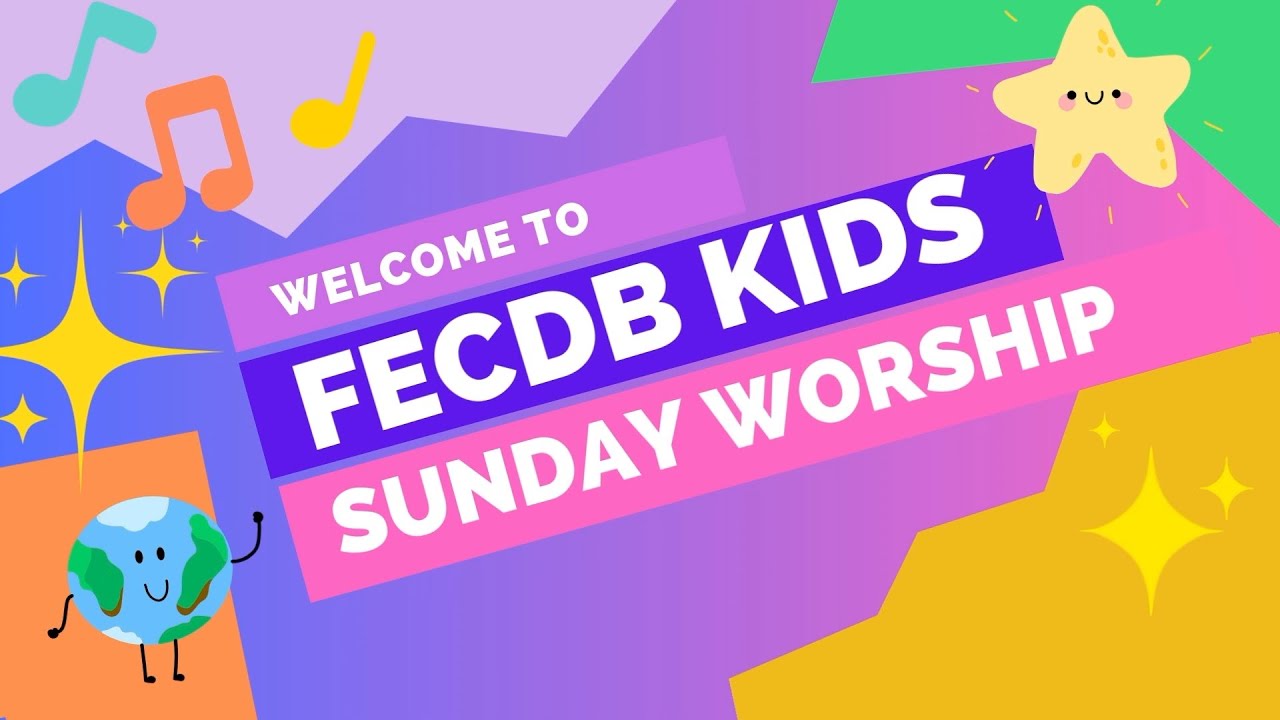 [Feb 1] FECDB Kids Sunday Worship