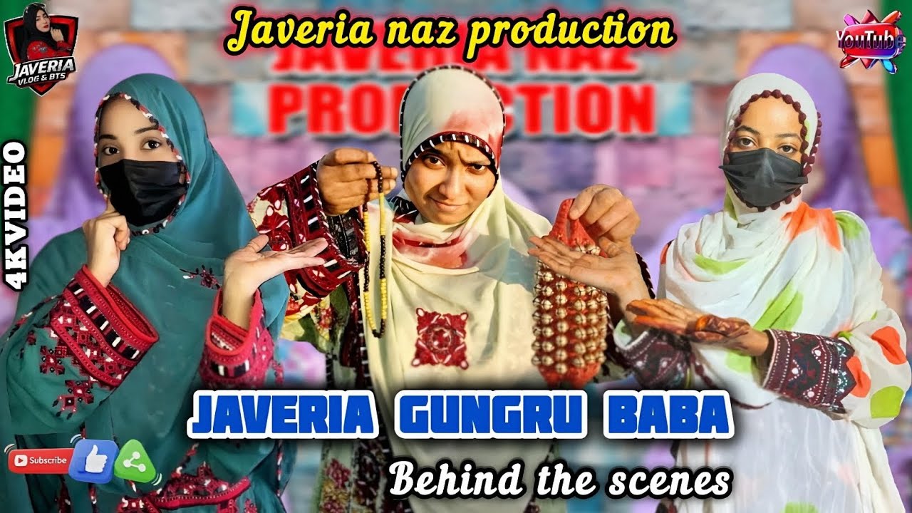 JAVERIA GUNGRU BABA)BEHIND THE SCENES)#javeria #comedy #video 