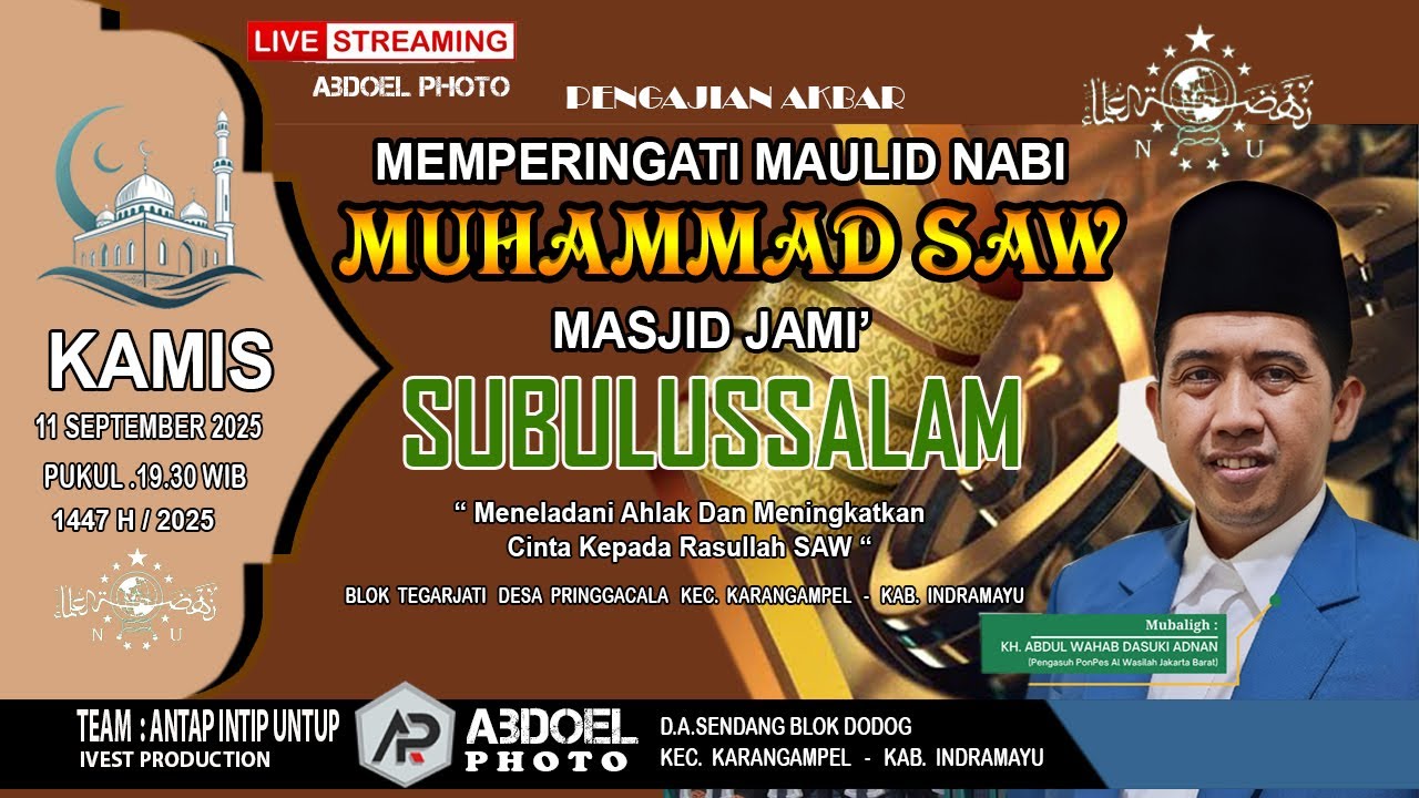 MAULID NABI MUHAMMAD SAW  /  MASJID JAMI SUBULUSSALAM 2025