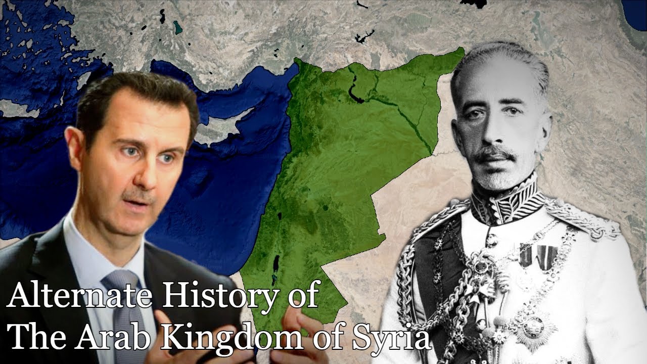 Alternate History of the Arab Kingdom of Syria || 1920-2022