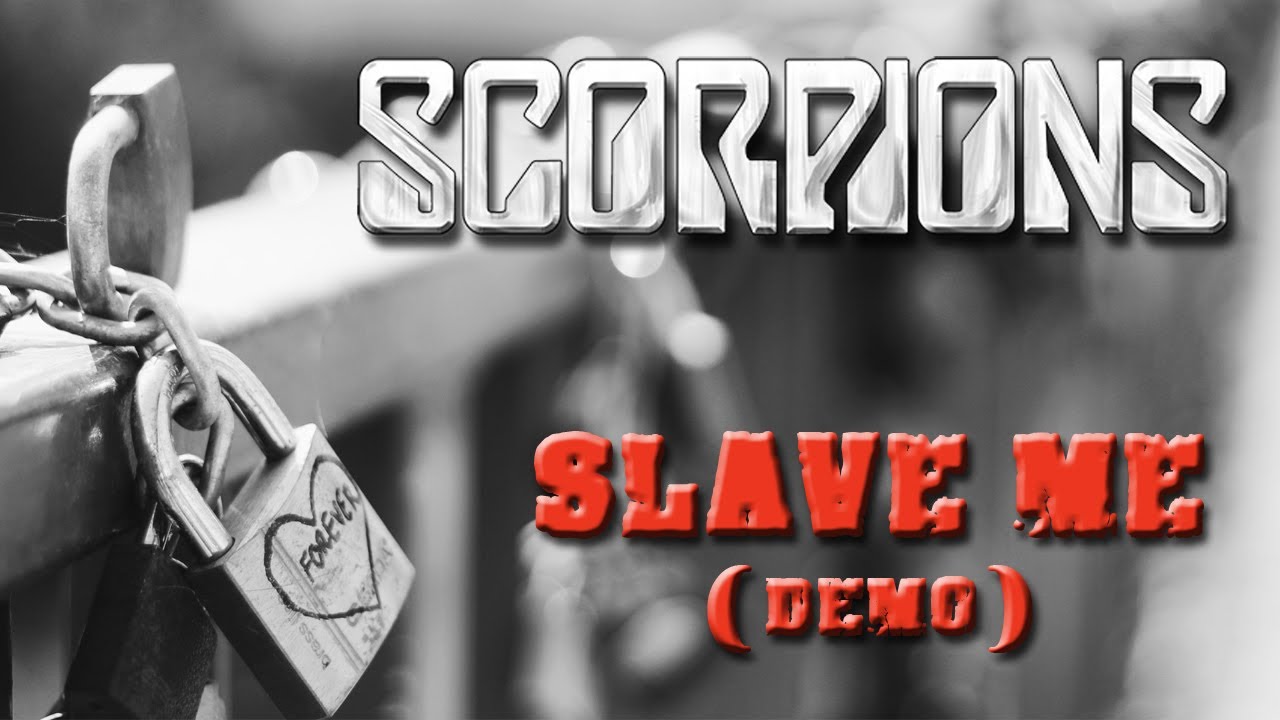 💔 SCORPIONS - Slave Me (unreleased demo)